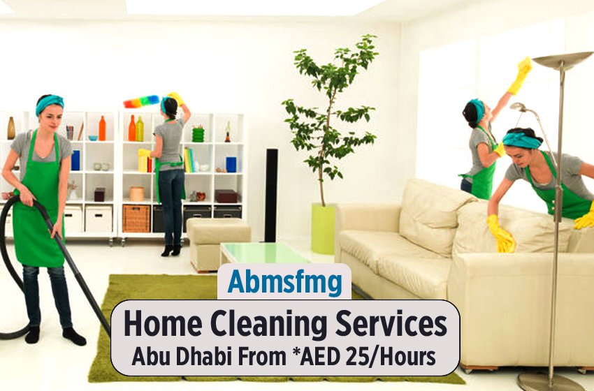 ABMSFMG will give the Best Cleaning Services in Abu Dhabi – From Just AED 25Hour!